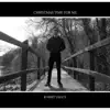 Robert Grace - Christmas Time for Me - Single
